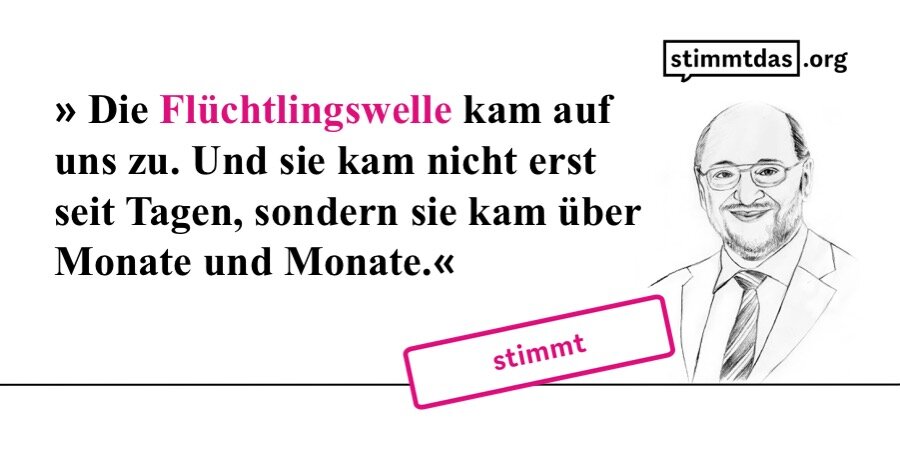 Schulz Flüchtlinge Faktencheck
